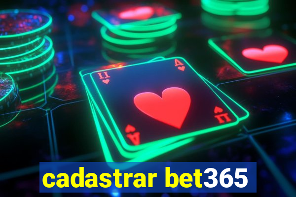 cadastrar bet365